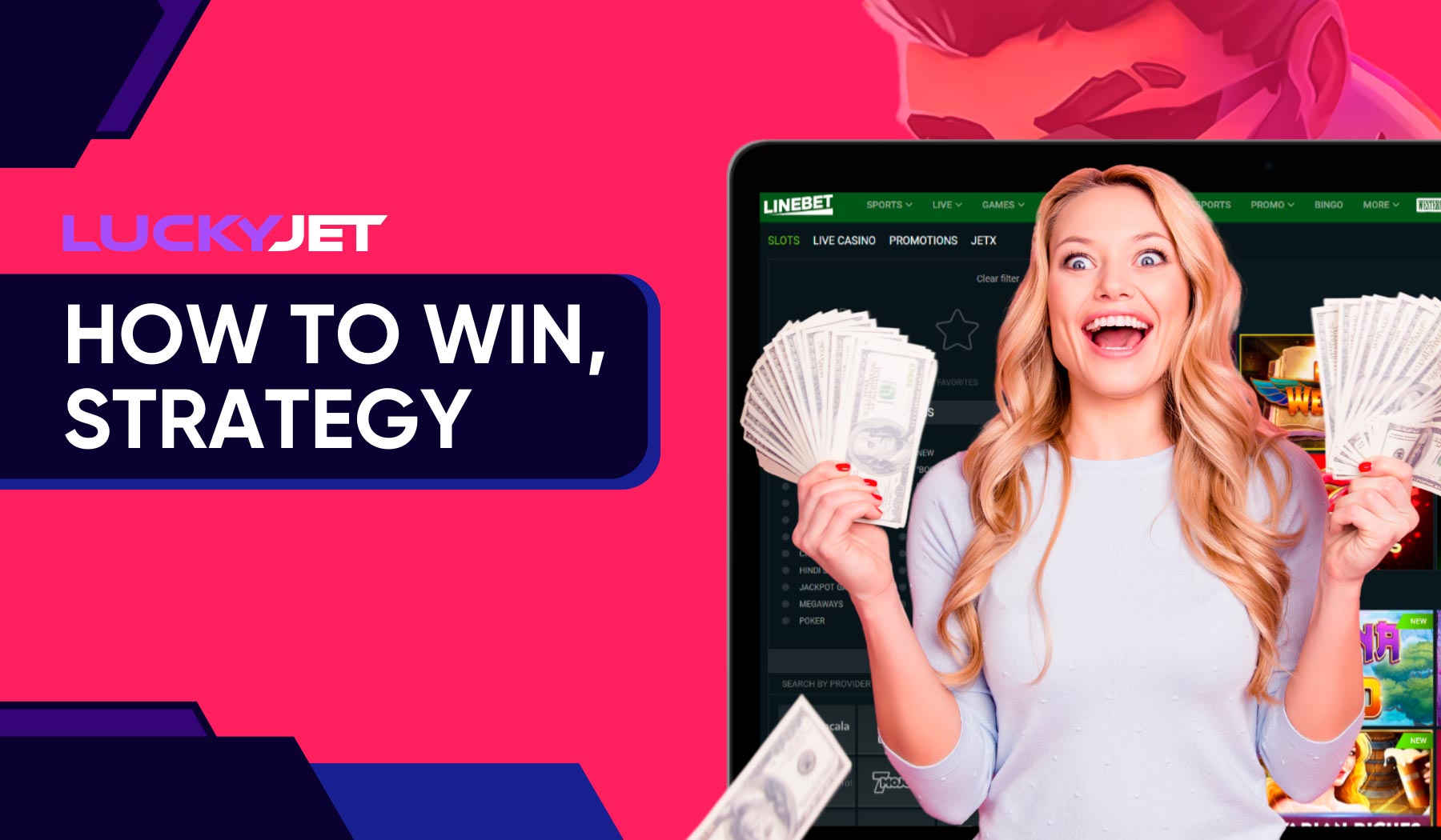 Strategies and Tips to Win Linebet Lucky Jet