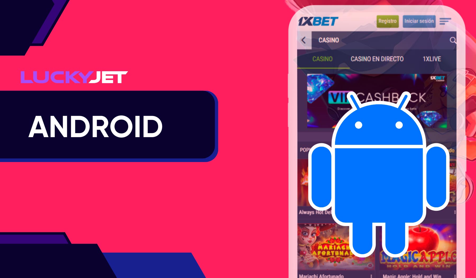 The 1xbet app for Android allows you to play Lucky Jet.