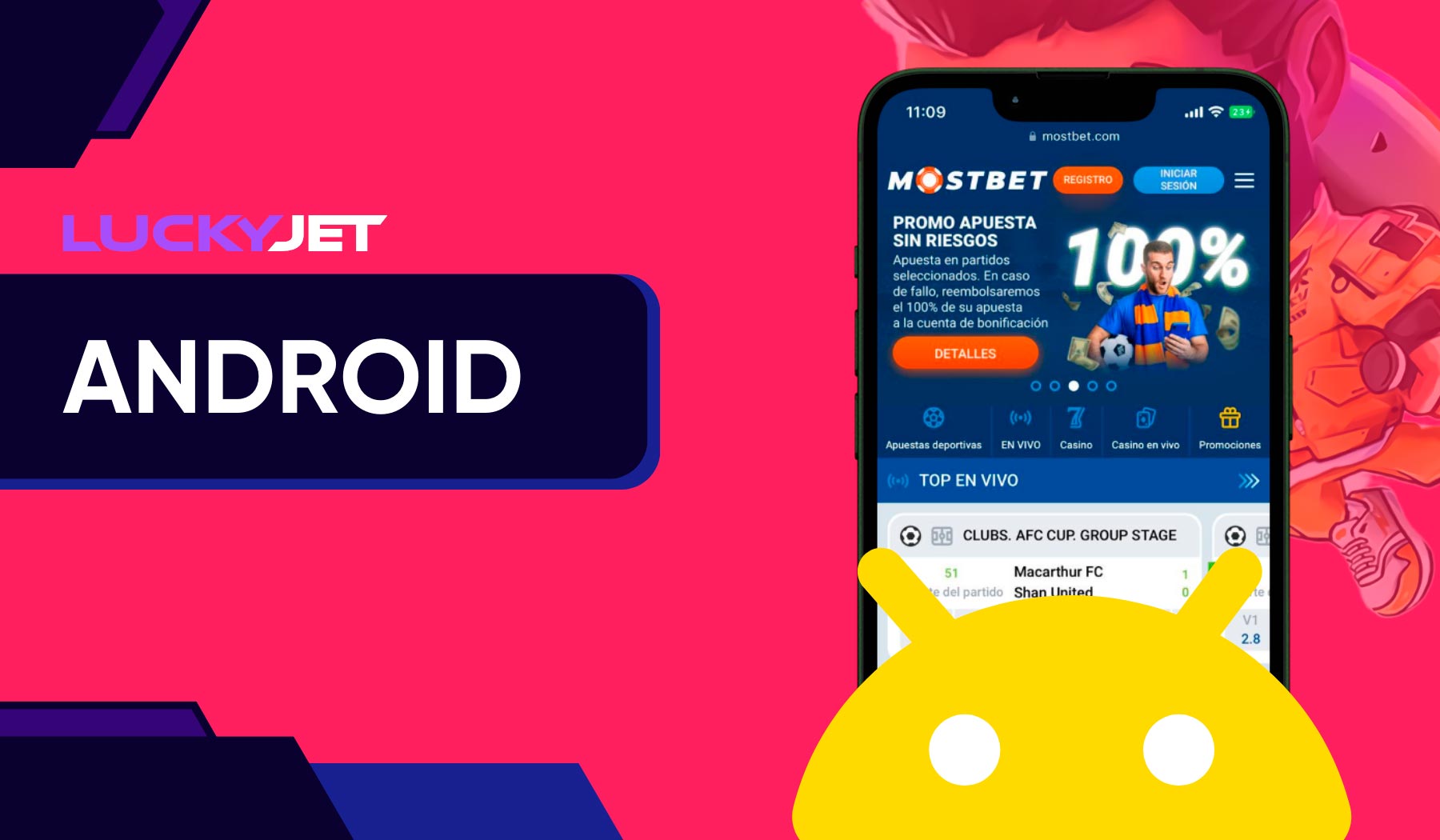 La aplicación Mostbet para Android