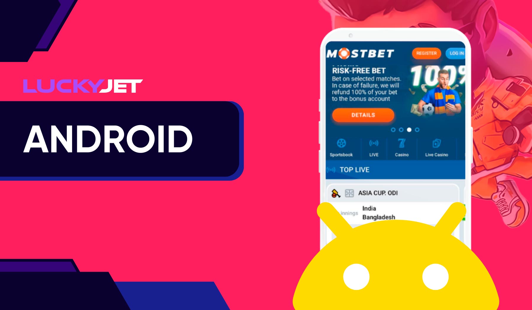The Mostbet Android app
