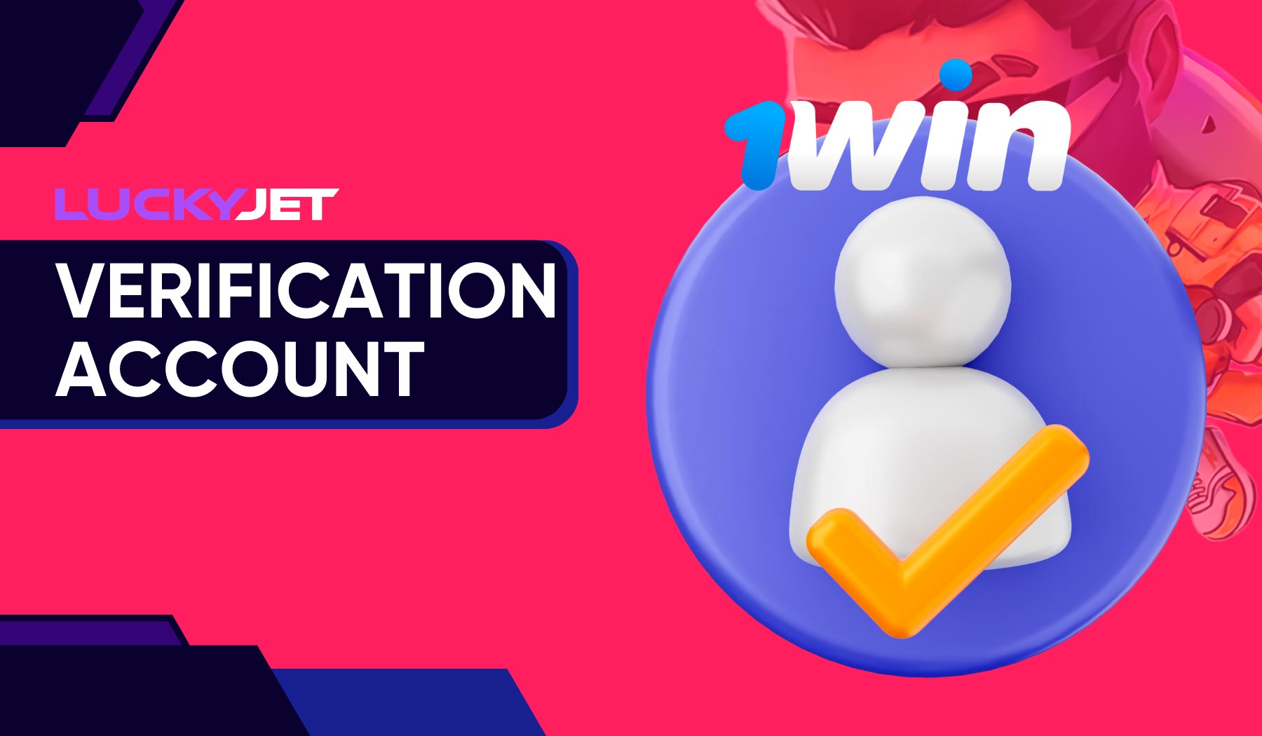 At Lucky Jet on the 1win platform, the account verification process