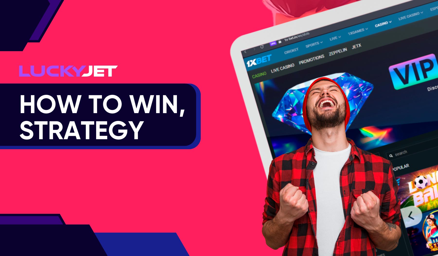 Applying strategies to win Lucky Jet on 1xbet
